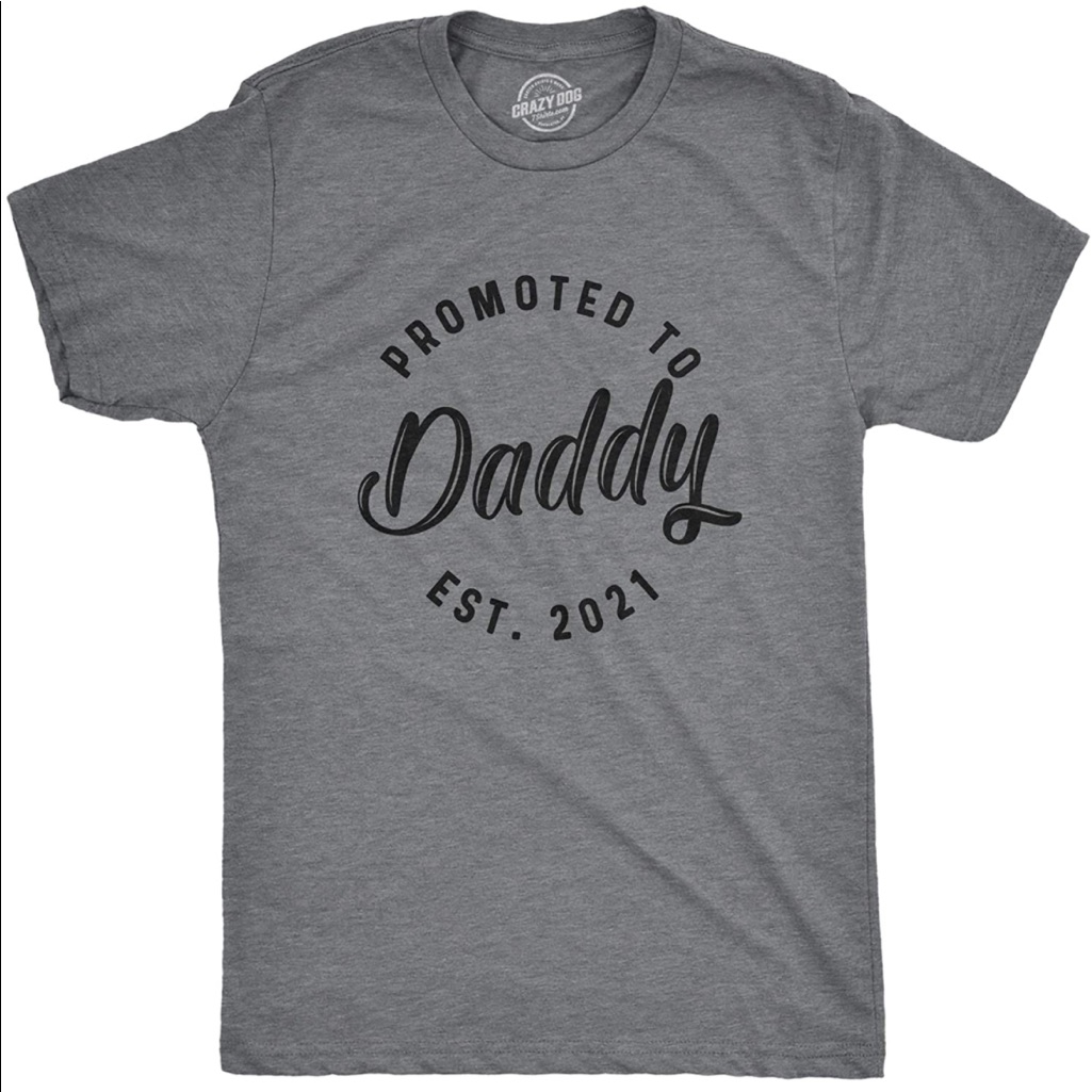 Brand New Mens Funny Promoted To Daddy T-Shirt (Nwt)